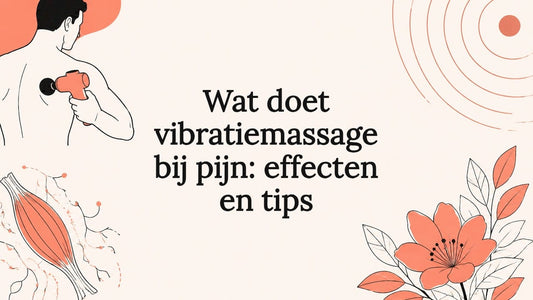 Sfeervolle titelafbeelding bij artikel over vibratiemassage